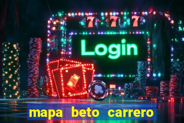 mapa beto carrero pdf 2024